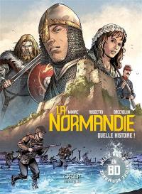 La Normandie : quelle histoire !