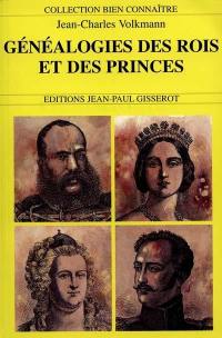 Généalogies des rois et princes d'Europe