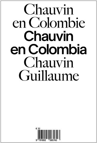 Chauvin en Colombie. Chauvin en Colombia