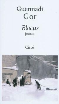 Blocus : poèmes