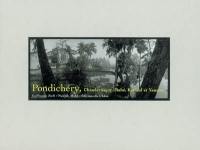 Pondichéry, Chandernagor, Mahé, Karibal et Yanaon