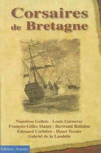 Corsaires de Bretagne : récits