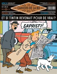Les cahiers de la BD, n° 24. Et si Tintin revenait pour de vrai ?