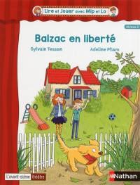 Balzac en liberté : niveau 2