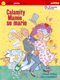 Calamity Mamie. Calamity Mamie se marie