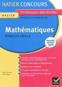 Mathématiques, épreuve orale d'admission, master, nouveau concours 2011 : exposé et entretien