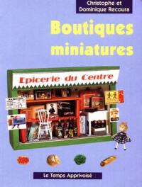 Boutiques miniatures