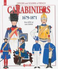 Carabiniers : 1679-1871