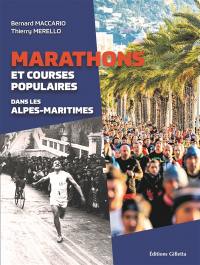 Marathons et courses populaires dans les Alpes-Maritimes