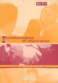 Communication et négociation S2, bac pro vente : corrigé