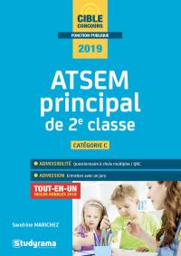 ATSEM principal de 2e classe : catégorie C, 2019 : tout-en-un, inclus annales 2018