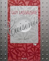 Guy Lassausaie : cuisinier