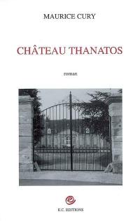 Château Thanatos