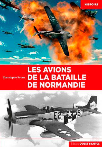 Les avions de la bataille de Normandie