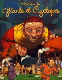 Histoires de géants et cyclopes