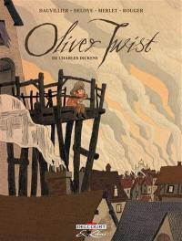 Oliver Twist de Charles Dickens : intégrale