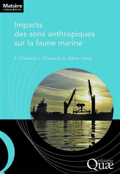 Impact des sons anthropiques sur la faune marine