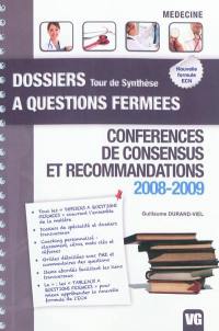 Conférences de consensus et recommandations : 2008-2009