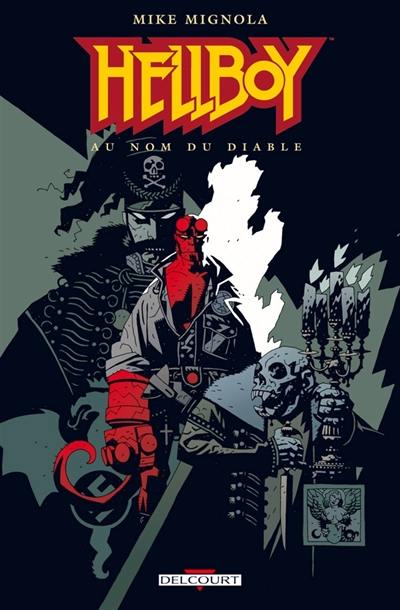 Hellboy. Vol. 2. Au nom du diable
