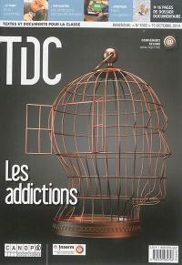 TDC, Textes et documents pour la classe, n° 1082. Les addictions