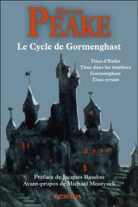 Le cycle de Gormenghast
