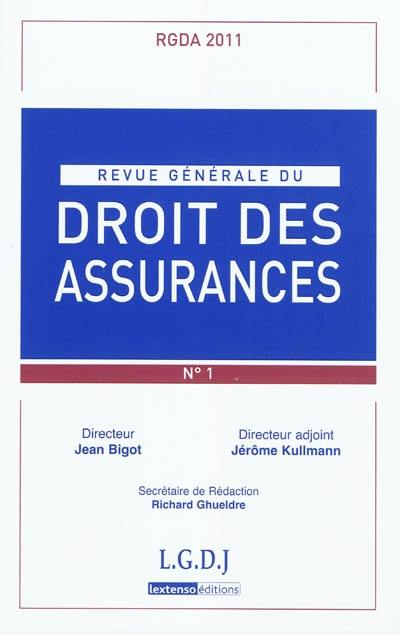 Revue générale du droit des assurances, n° 1 (2011)