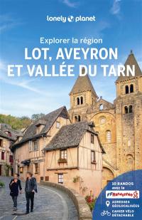 Explorer la région Lot, Aveyron et vallée du Tarn