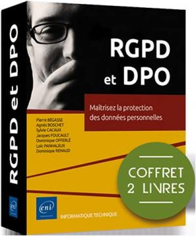 RGPD et DPO : maîtrisez la protection des données personnelles : coffret 2 livres