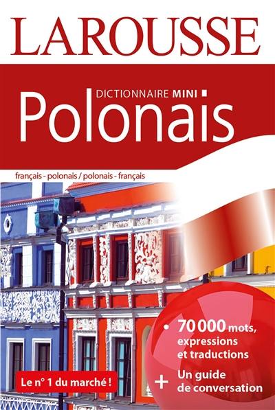 Mini dictionnaire polonais : français-polonais, polonais-français. Mini slownik polski : francusko-polski, polsko-francuski