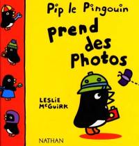 Pip le pingouin prend des photos