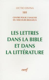 Les lettres dans la Bible et dans la littérature : actes du colloque de Lyon, 3-5 juillet 1996