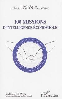 Cent missions d'intelligence économique