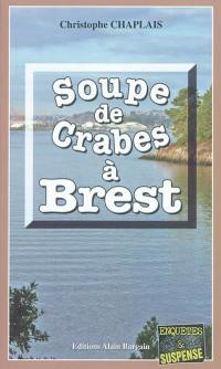 Soupe de crabes à Brest