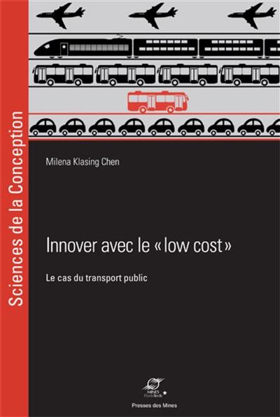 Innover avec le low cost : le cas du transport public