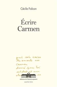 Ecrire Carmen