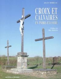 Croix et calvaires en Indre-et-Loire