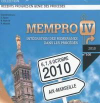 Mempro IV : intégration des membranes dans les procédés, Aix-Marseille, 6, 7, 8 octobre 2010