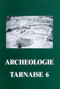 Archéologie tarnaise, n° 6. La prospection archéologique : colloque tenu à Castres le 20 mai 1990