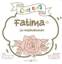 Fatima : la resplendissante