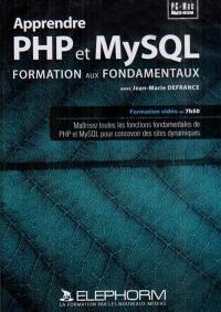 Apprendre le PHP et MySQL : développez vos sites Web dynamiques