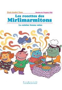 Les recettes des Mirlimarmitons : la cuisine bonne mine