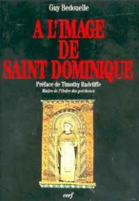 A l'image de saint Dominique