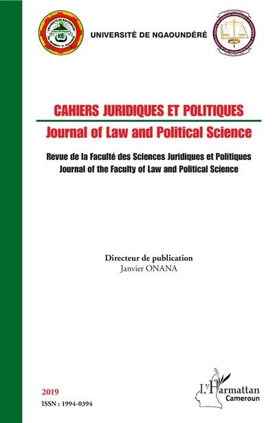 Cahiers juridiques et politiques = Journal of law and political science, n° 2019