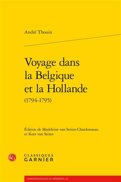 Voyage dans la Belgique et la Hollande (1794-1795)