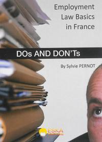 Employment law basics in France : dos and don'ts