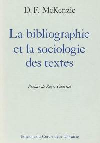 La bibliographie et la sociologie des textes