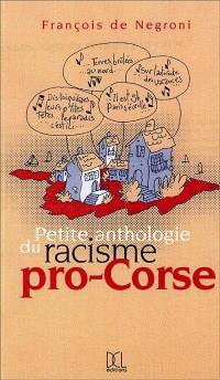 Petite anthologie du racisme pro-corse