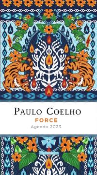 Paulo Coelho : force : agenda 2023