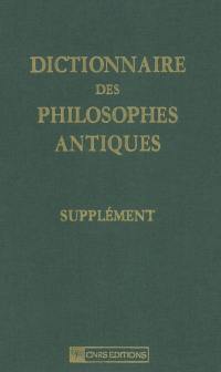 Dictionnaire des philosophes antiques. Supplément