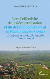 Vers l'effectivité de la décentralisation et du développement local en République du Congo : discours et activités menées (2022-2023)